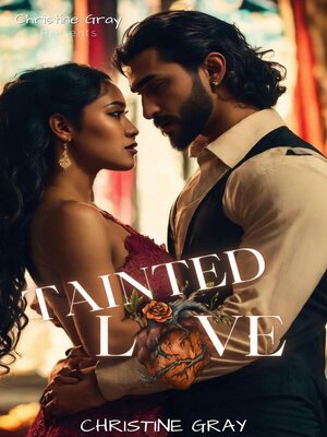 cover image of Tainted Love; Mateo and Carmella Story